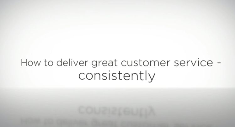 How to Deliver Great Customer Service Consistently
