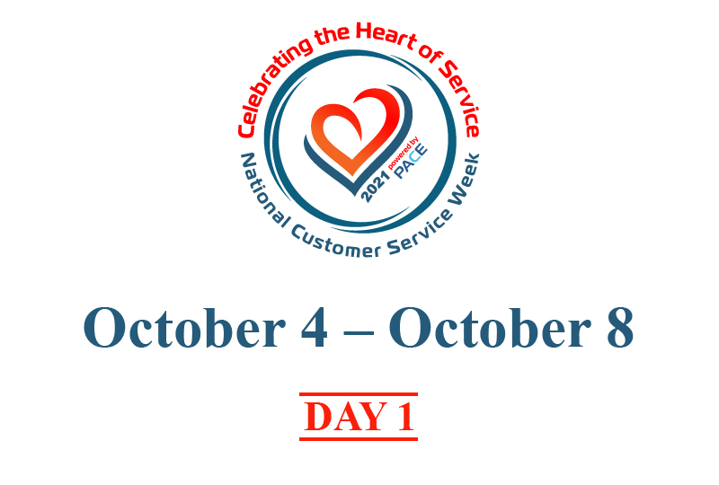 Customer Service Week 2021 – Day 1